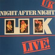 U.K. - Night After Night