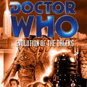 Evolution of the Daleks (2 Parts)