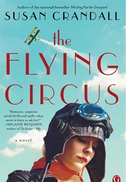 The Flying Circus (Susan Crandall)