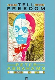 Tell Freedom (Peter Abrahams)