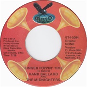 Finger Poppin' Time - Hank Ballard & the Midnighters