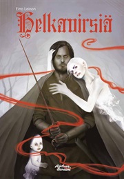 Eino Leinon Helkavirsiä (Petri Hiltunen (Toim.))