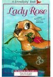 Lady Rose (Stephen Cosgrove)