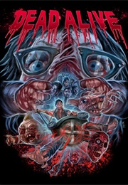 Dead Alive (1993)