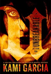 Unbreakable (Kami Garcia)