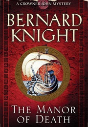 The Manor of Death (Bernard Knight)