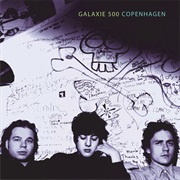 Galaxie 500 - Copenhagen