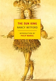 The Sun King (Nancy Mitford)