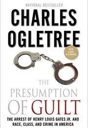 The Presumption of Guilt (Charles Ogletree)