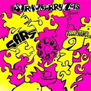 The Strawberry Zots - Cars, Flowers, Telephones