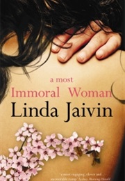 A Most Immoral Woman (Linda Jaivin)