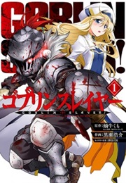 Goblin Slayer (Kagyuu Kumo & Kurose Kousuke)