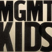 Kids (Feat. Kylie Minogue) - MGMT