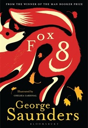 Fox 8 (George Saunders)