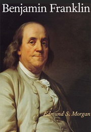 Benjamin Franklin (Edmund S. Morgan)