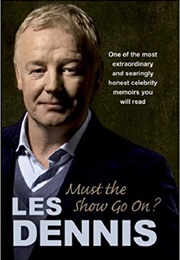 Must the Show Go on (Les Dennis)