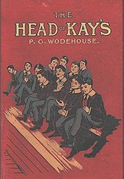 The Head of Kay&#39;s (P G Wodehouse)