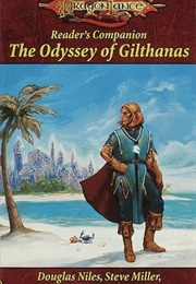 The Odyssey of Gilthanas (Douglas Niles, Steve Miller & Stan)