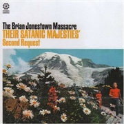 The Brian Jonestown Massacre - Their Satanic Majesties' Second Request