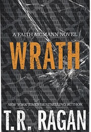 Wrath (T.R. Ragan)