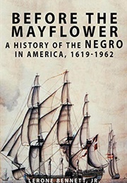 Before the Mayflower (Lerone Bennett)