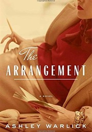 The Arrangement (Ashley Warlick)