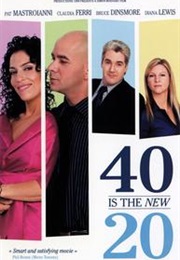 40 Is the New 20 (2009)