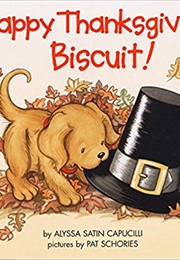 Happy Thanksgiving, Biscuit! (Alyssa Satin Capucilli)