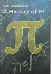 A History of Pi (Petr Beckmann)