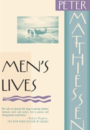 Men's Lives (Peter Matthiessen)