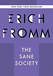 The Sane Society (Erich Fromm)