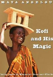 Kofi and His Magic