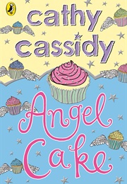 Angel Cake (Cathy Cassidy)