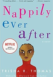 Nappily Ever After (Trisha R. Thomas)