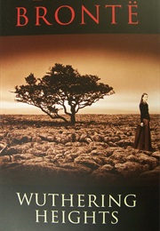 Wuthering Heights (Emily Bronte)