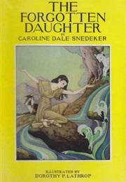 The Forgotten Daughter (Caroline Snedeker)