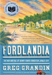 Fordlandia (Greg Grandin)