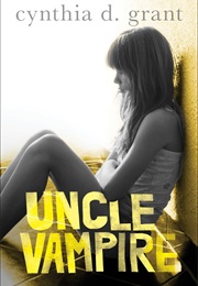 Uncle Vampire (Cynthia D. Grant)