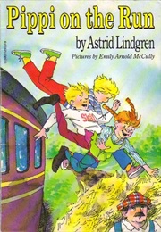Pippi on the Run (Astrid Lindgren)