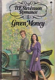 Green Money (D.E. Stevenson)