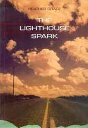 Lighthouse Spark (Heather Grace)
