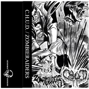 C.H.U.D./Zombie Raiders