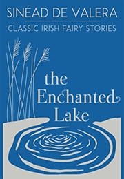 The Enchanted Lake (Sinead Valera)