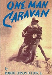 One Man Caravan (Robert Fulton)