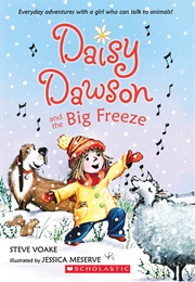 Daisy Dawson and the Big Freeze (Steve Voake)