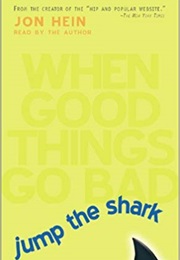 Jump the Shark (Jon Hein)