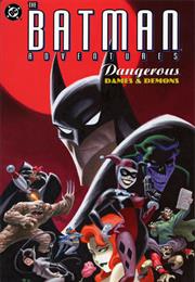 Batman Adventures: Dangerous Dames & Demons