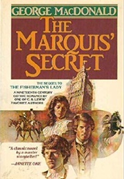 The Marquis&#39; Secret (George MacDonald)