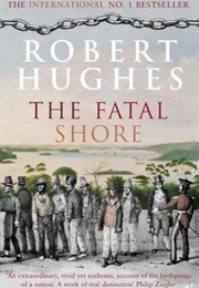 The Fatal Shore (Robert Hughes)