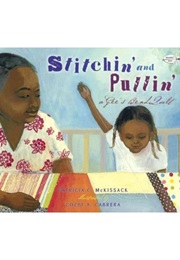Stitchin' and Pullin' (Patricia McKissack)
